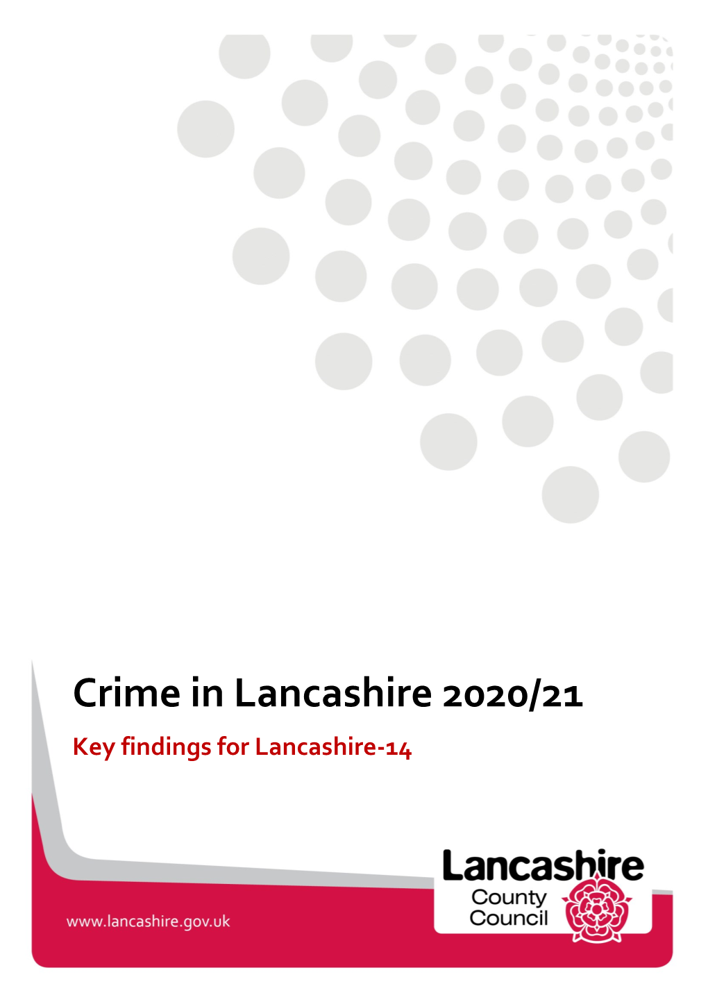 Crime in Lancashire 2020/21 Key Findings for Lancashire-14