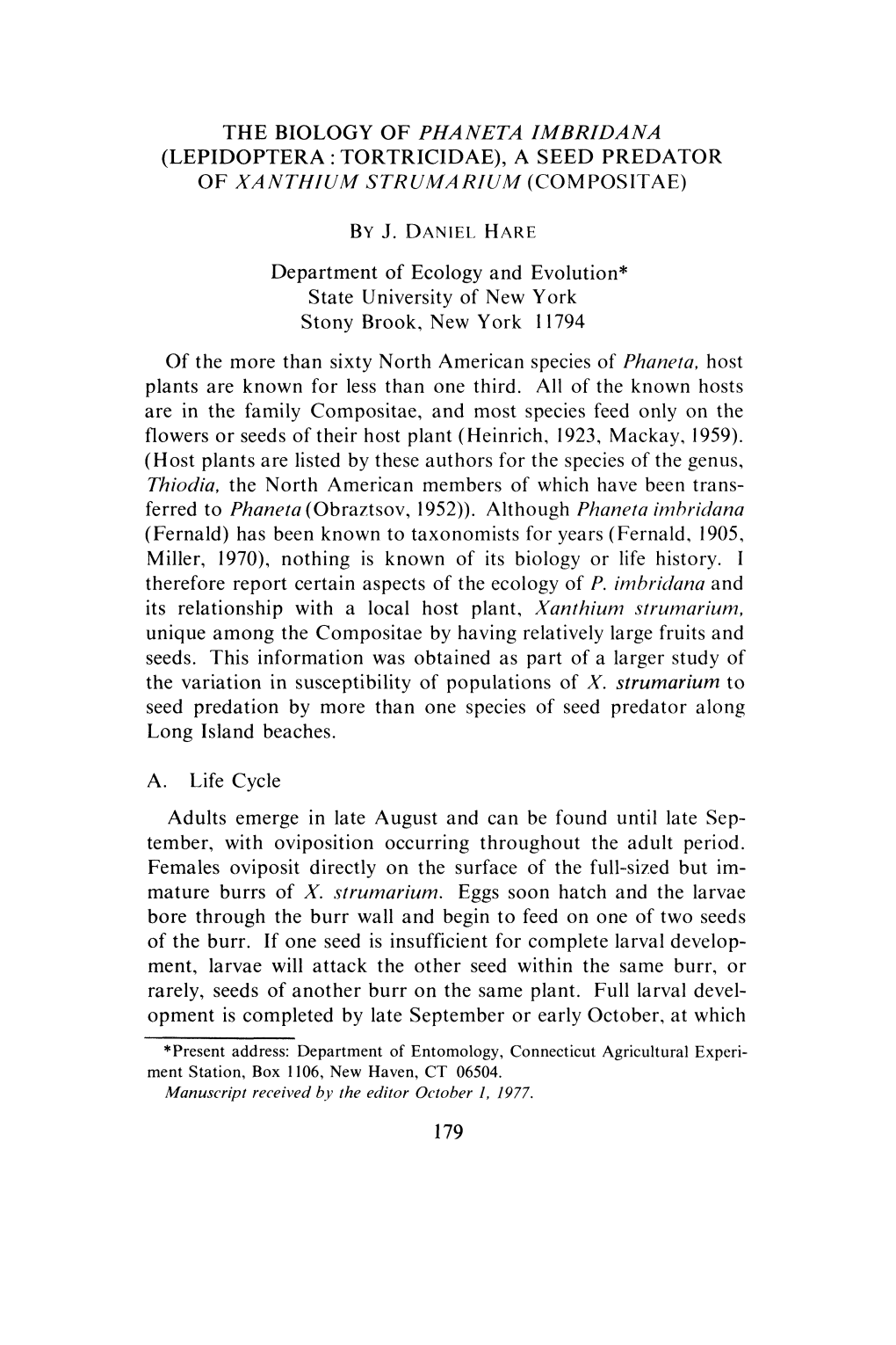 The Biology of Phaneta Imbridana (Lepidoptera Tortricidae), a Seed Predator of Xanthium Strumarium (Compositae)