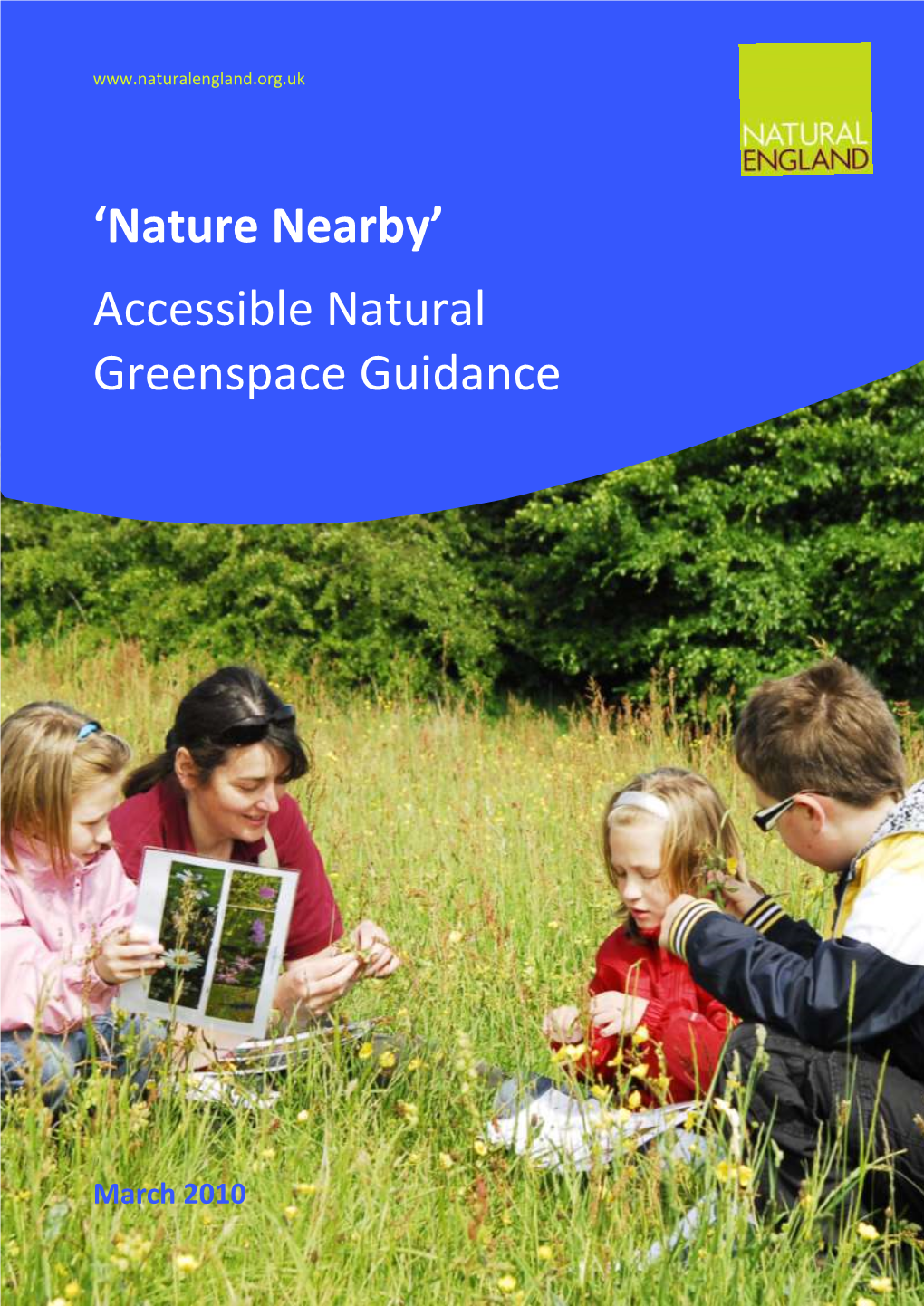Nature Nearby’ Accessible Natural Greenspace Guidance