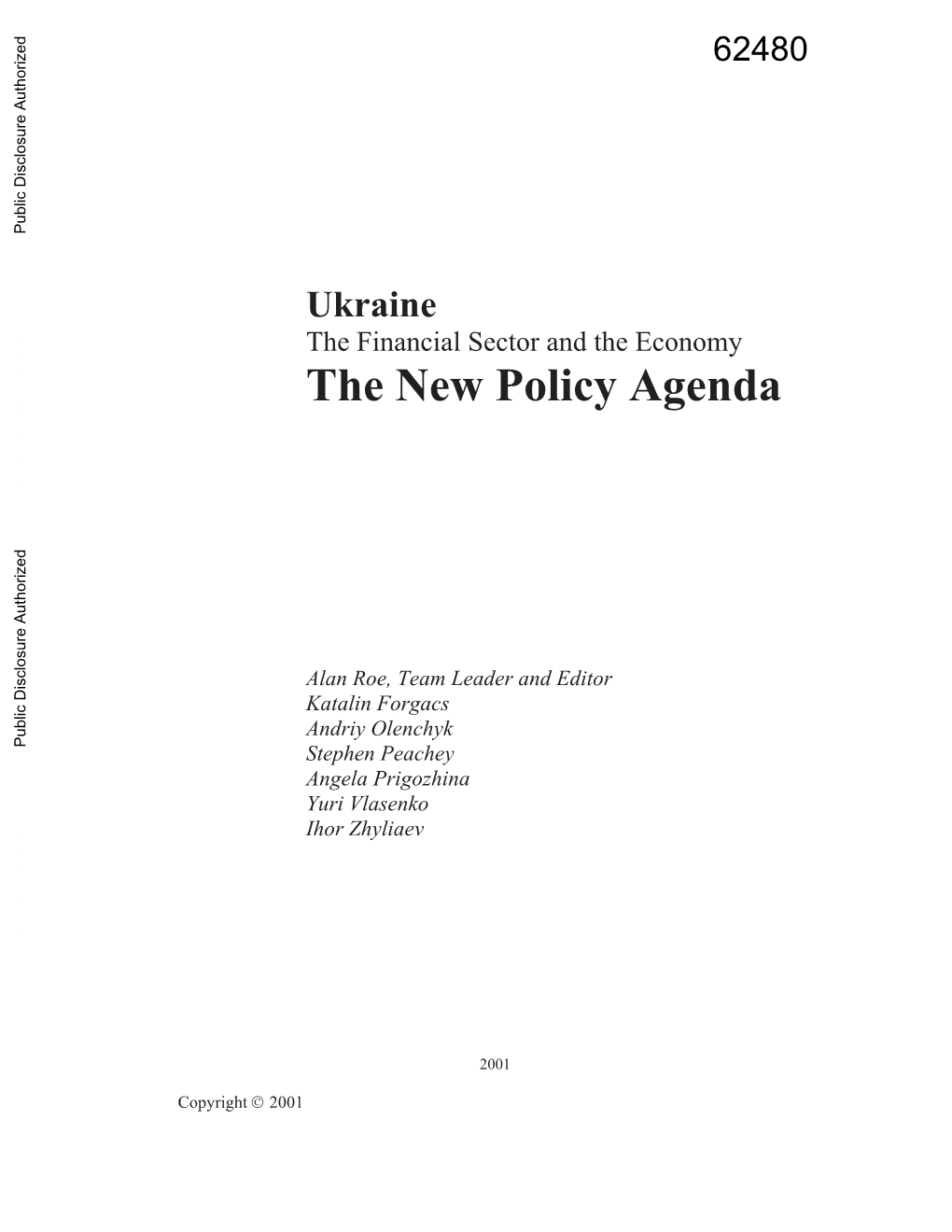 Ukraine the Financial Sector and the Economy the New Policy Agenda