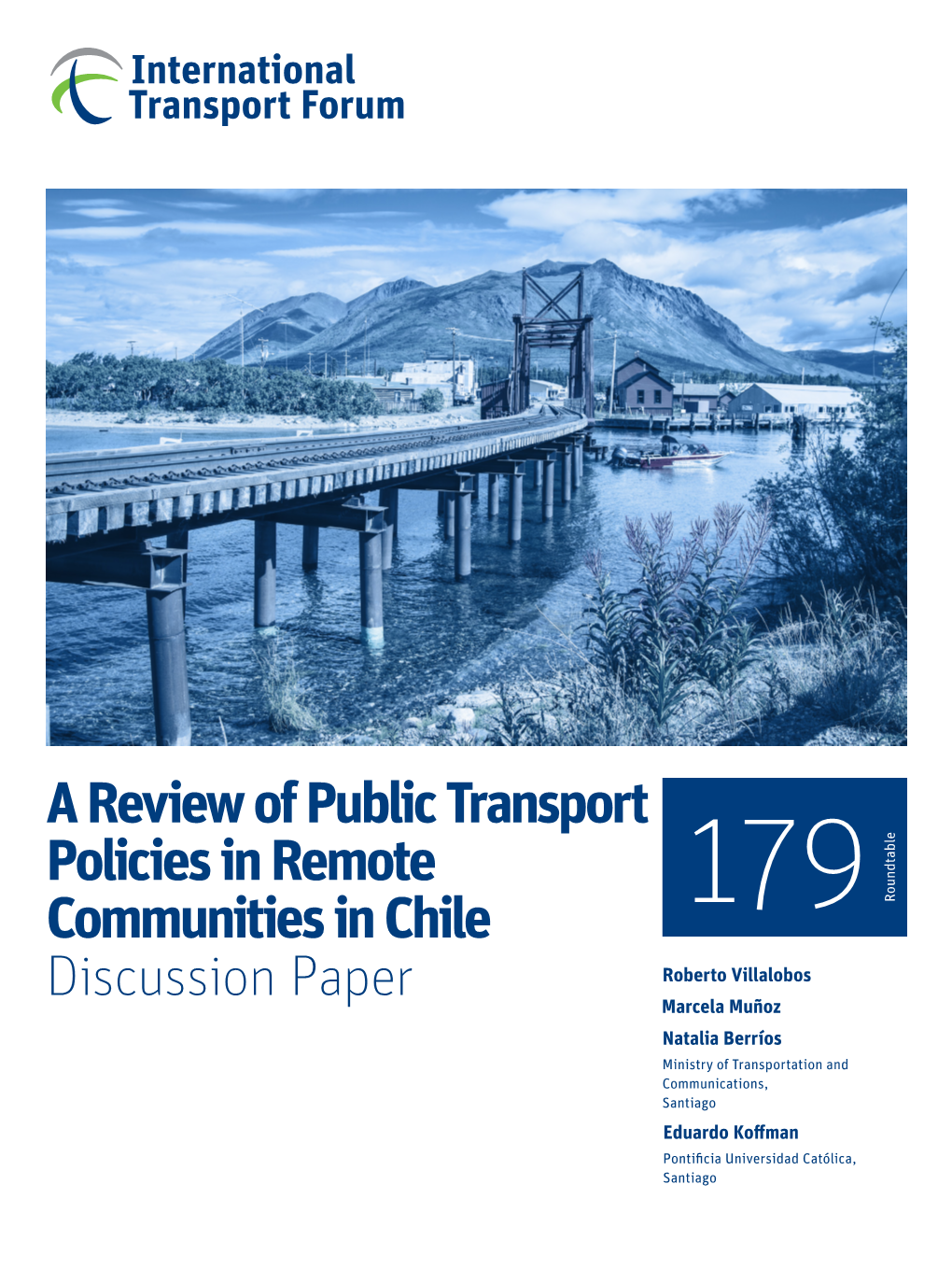 A Review of Public Transport Policies in Remote Communities in Chile