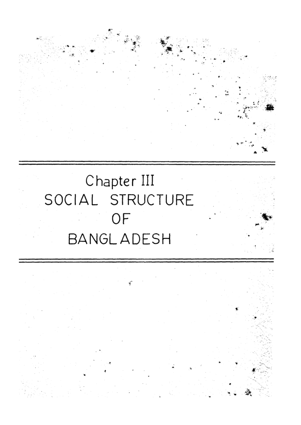 Chapter III SOCIAL STRUCTURE of BANGLADESH