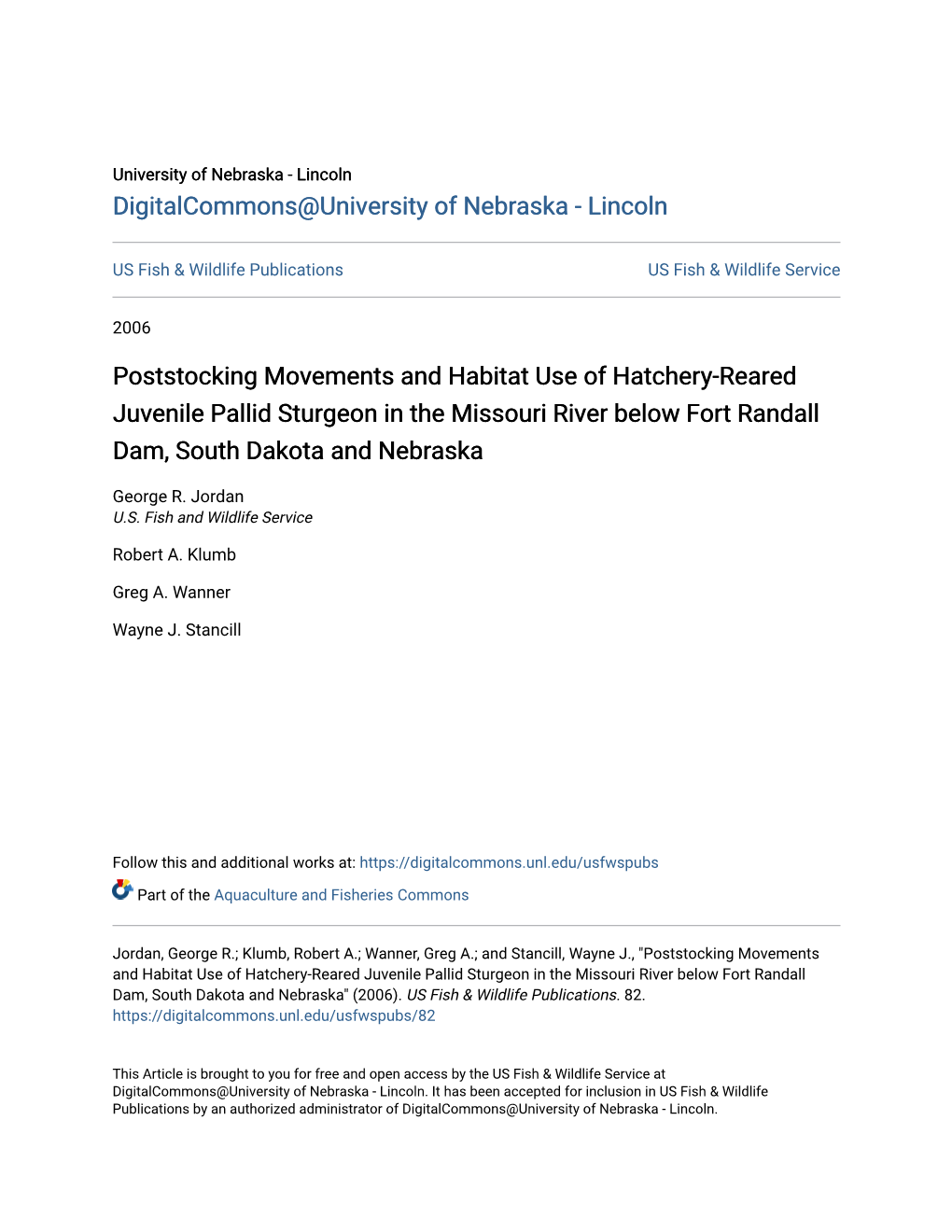 Poststocking Movements and Habitat Use of Hatchery-Reared Juvenile Pallid Sturgeon in the Missouri River Below Fort Randall Dam, South Dakota and Nebraska