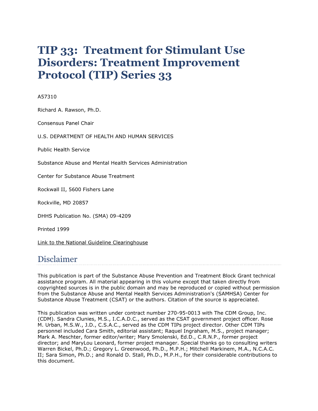 Treatment for Stimulant Use Disorders: Treatment Improvement Protocol (TIP) Series 33