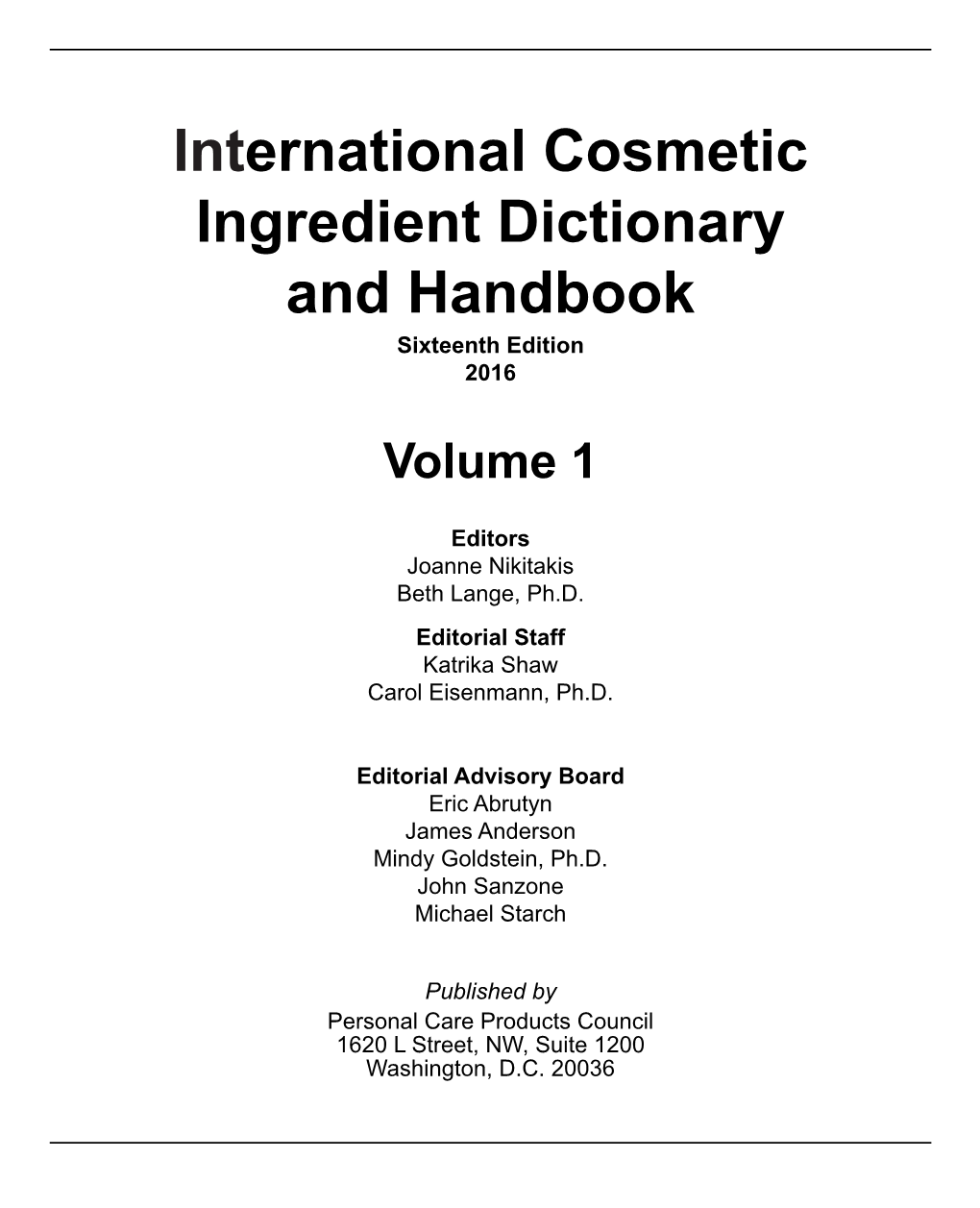 International Cosmetic Ingredient Dictionary and Handbook Sixteenth Edition 2016