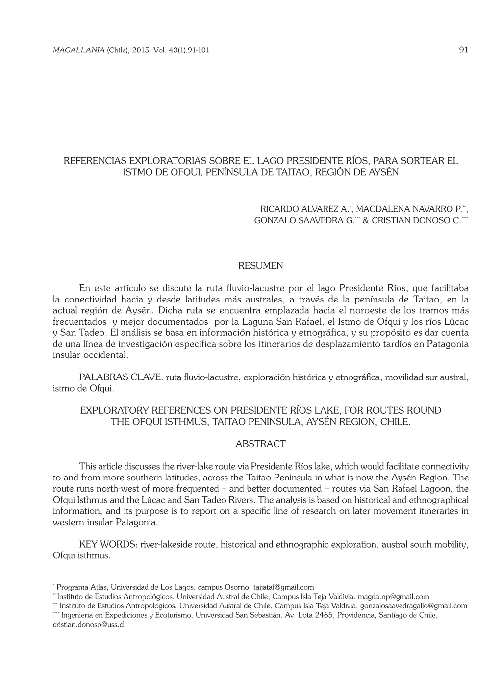Referencias Exploratorias Sobre El Lago Presidente Ríos, Para Sortear El Istmo De Ofqui, Península De Taitao, Región De Aysén