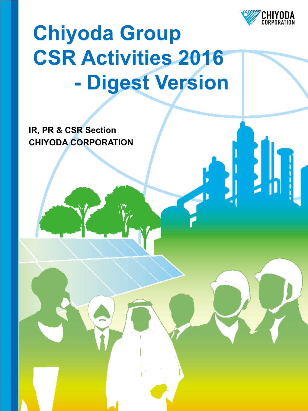 Chiyoda Group CSR Activities 2016 - Digest Version