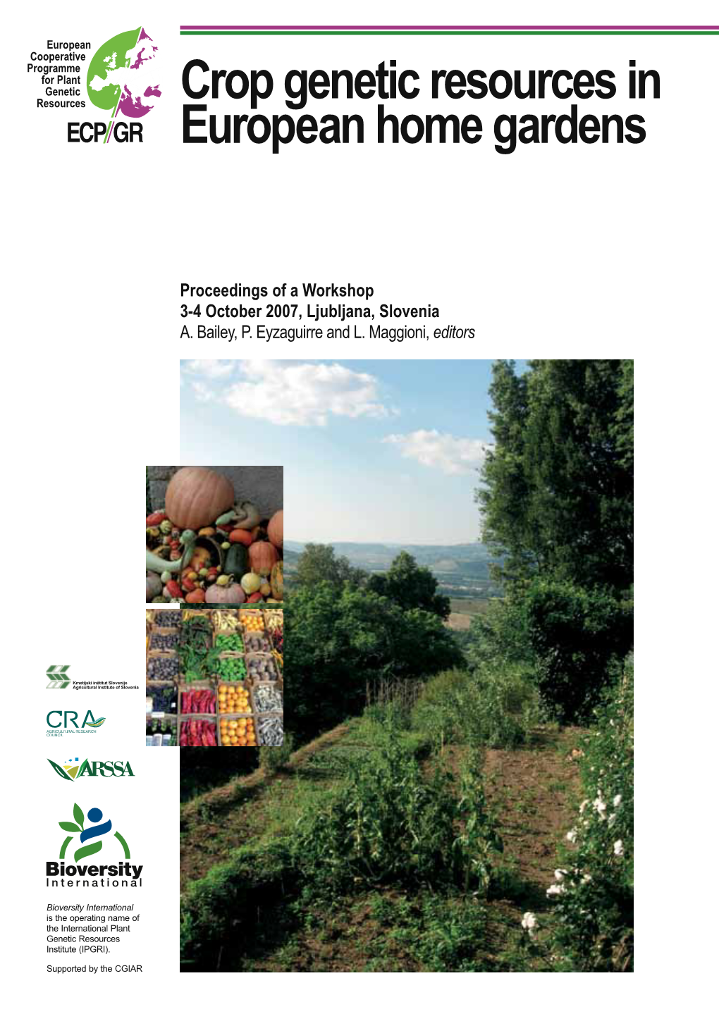 Crop Genetic Resources in European Home Gardens