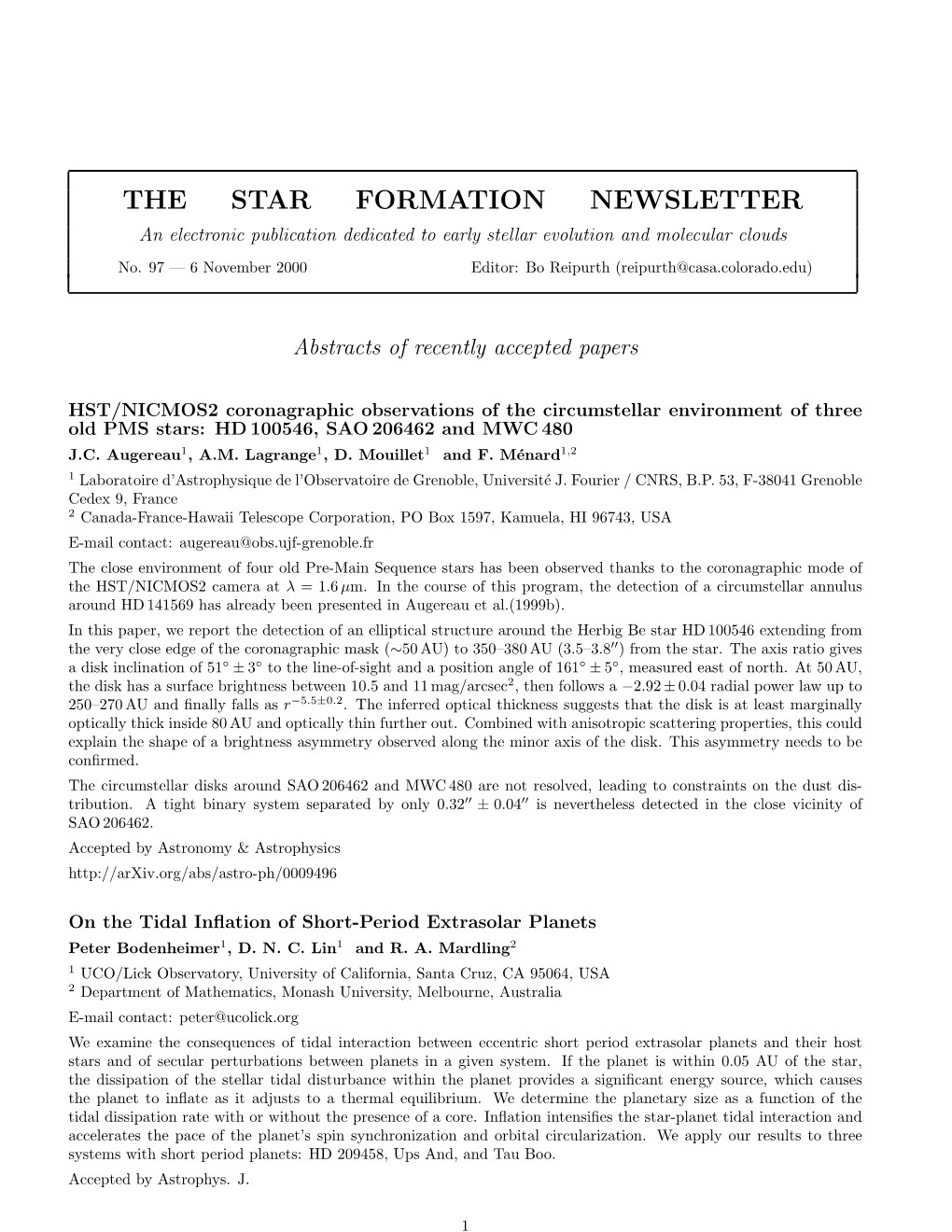 THE STAR FORMATION NEWSLETTER an Electronic Publication Dedicated to Early Stellar Evolution and Molecular Clouds