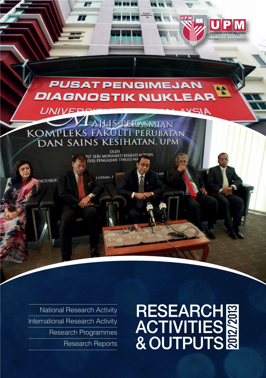 National Research Activity International Research Activity Research Programmes Research Reports Staff of Pusat Pengimejan Diagnostik Nuklear 2012 - 2013