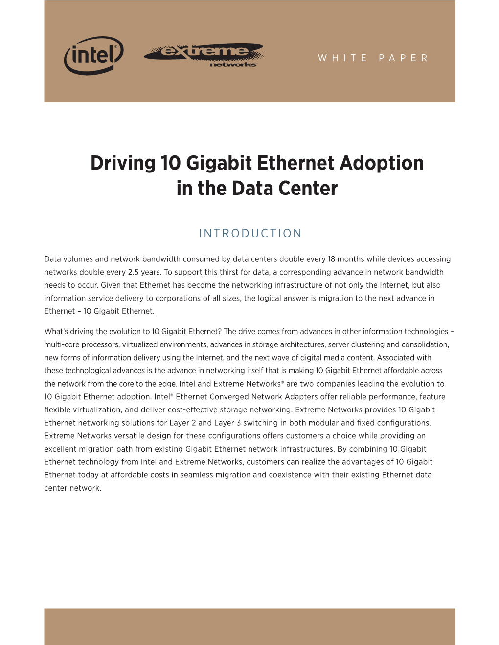 Driving 10 Gigabit Ethernet Adoption in the Data Center