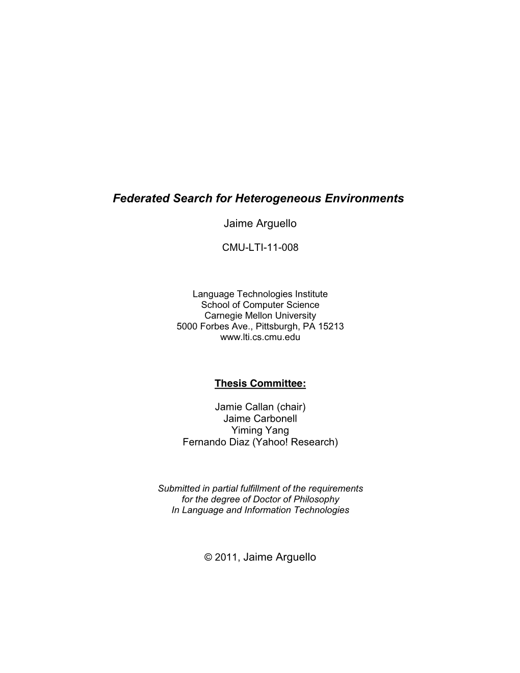 Federated Search for Heterogeneous Environments