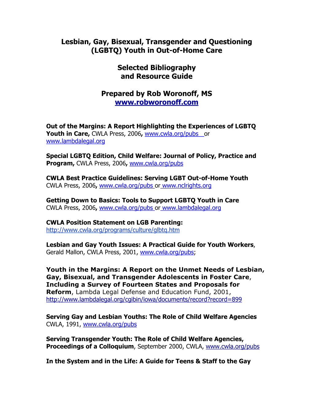 Lesbian, Gay, Bisexual, Transgender and Questioning (LGBTQ) Youth in Out-Of-Home Care
