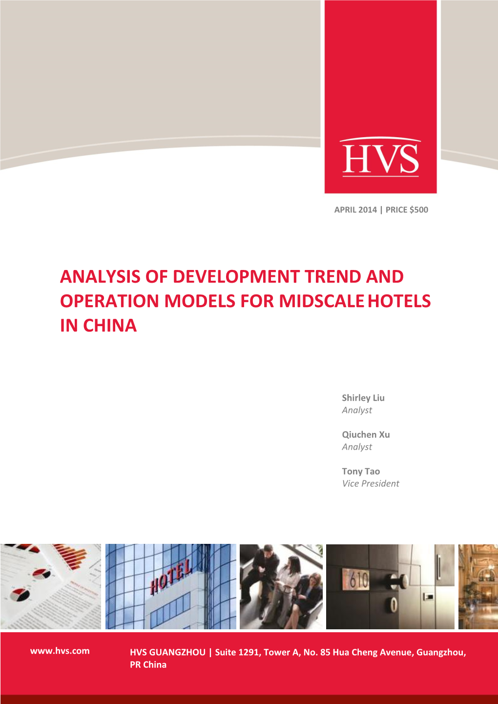 Analysis of Development Trend and Operation Models for Midscalehotels in China