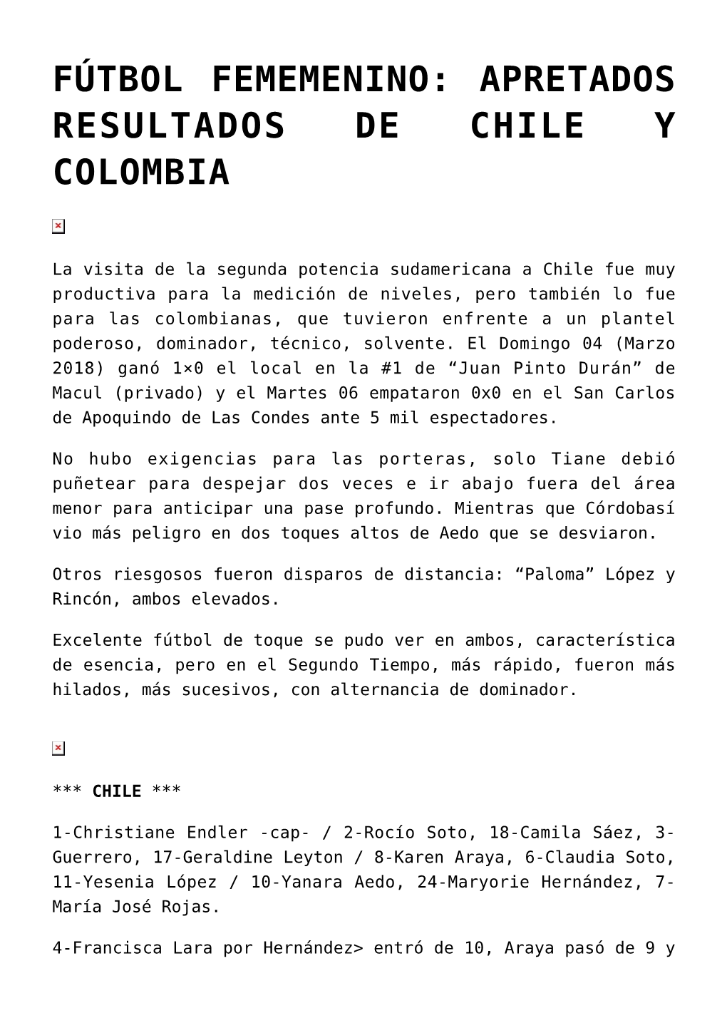 Fútbol Fememenino: Apretados Resultados De Chile Y Colombia