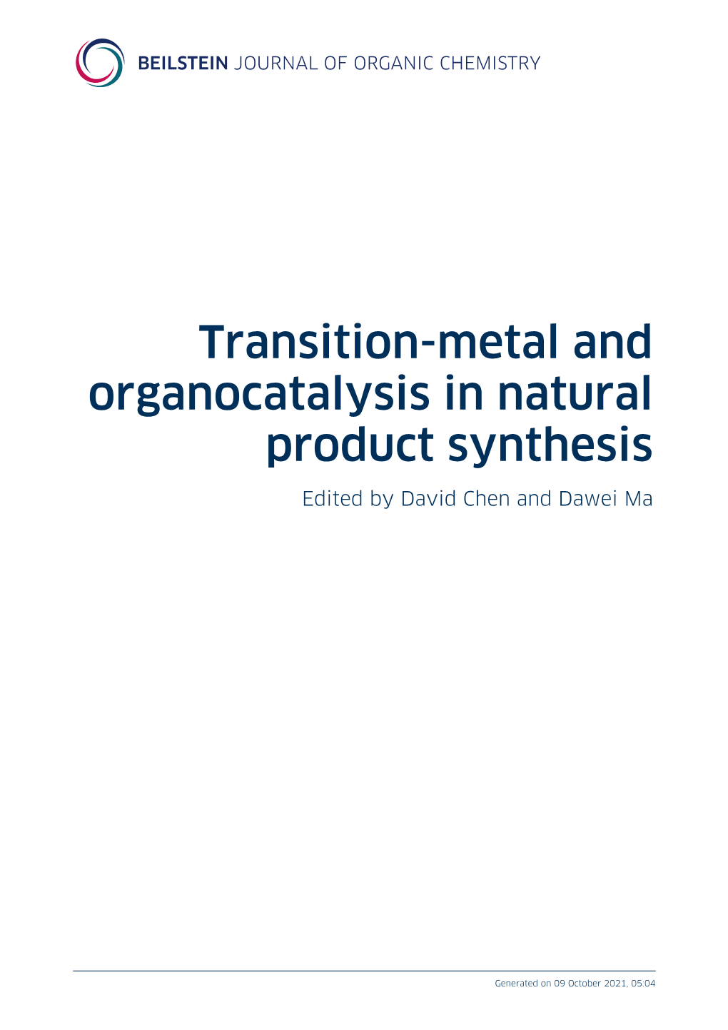 Transition-Metal and Organocatalysis in Natural Product Synthesis