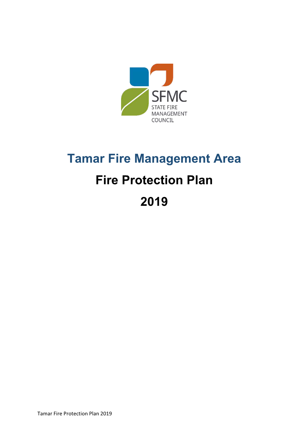 Tamar Fire Management Area Fire Protection Plan 2019