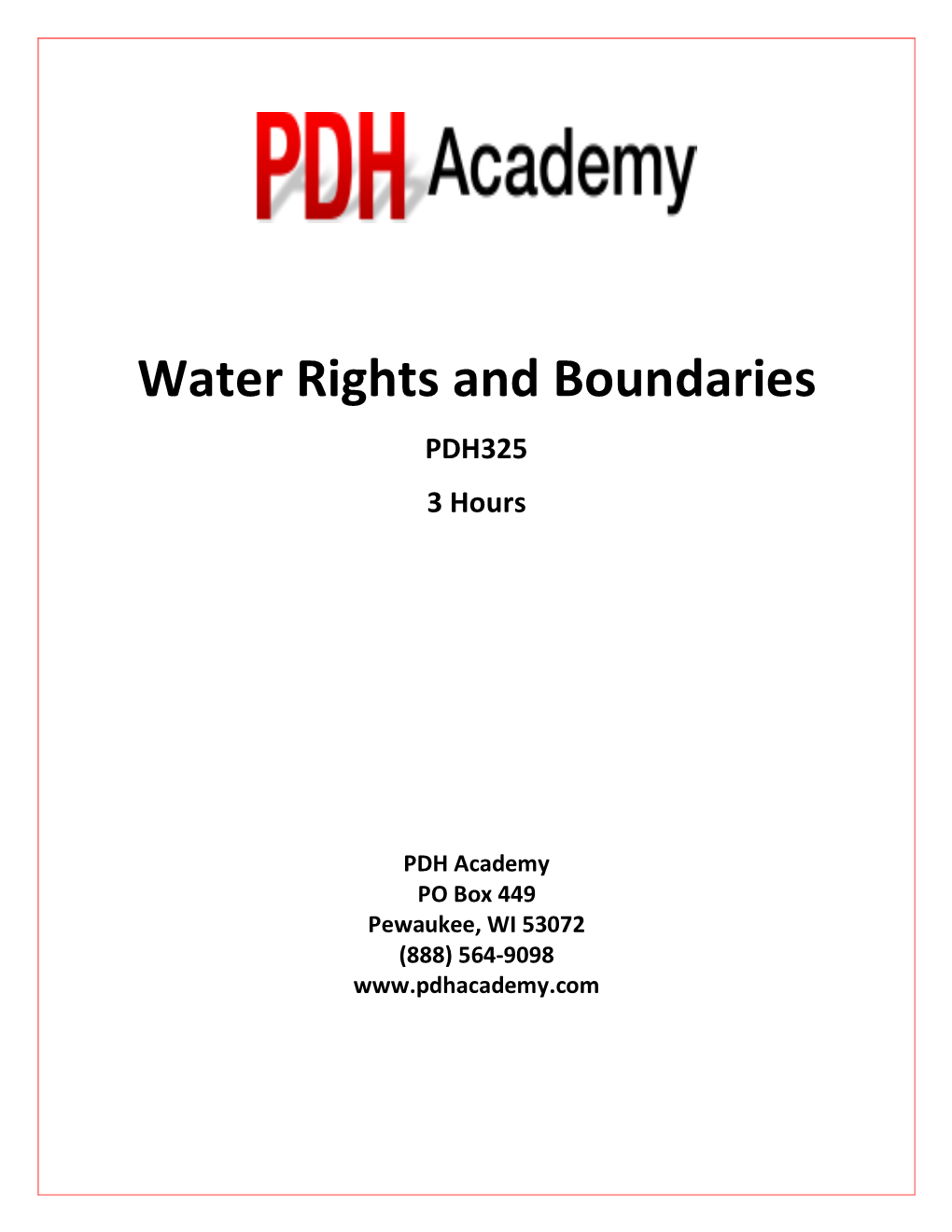 Water Rights and Boundaries PDH325 3 Hours