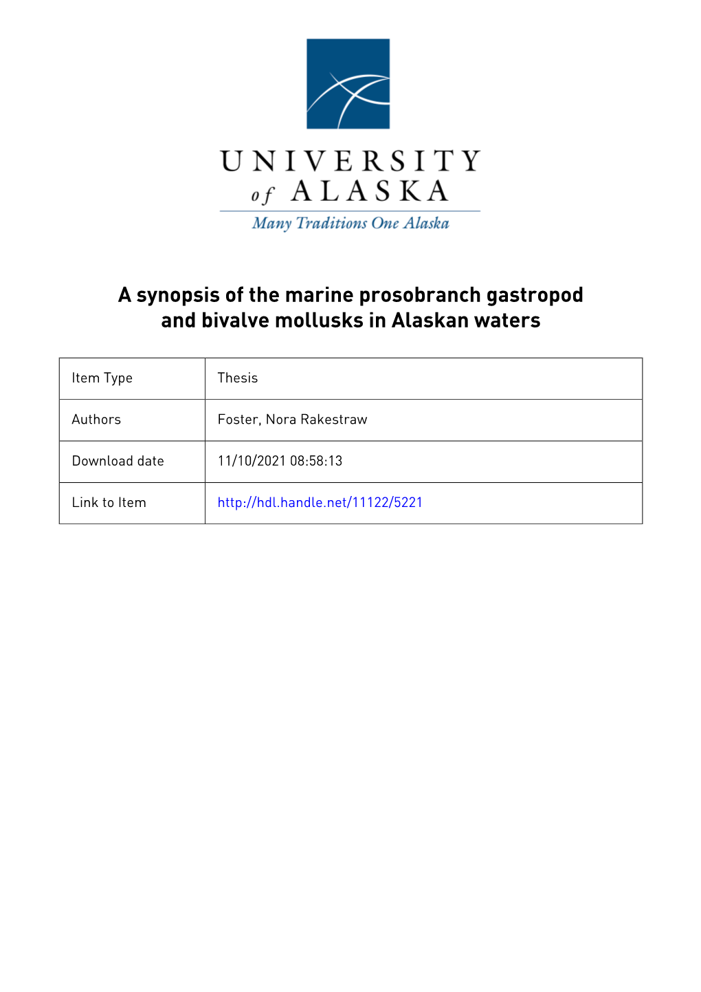 A Synopsis of the Marine Prosobranch Gastropod and Bivalve Mollusks in Alaskan Waters