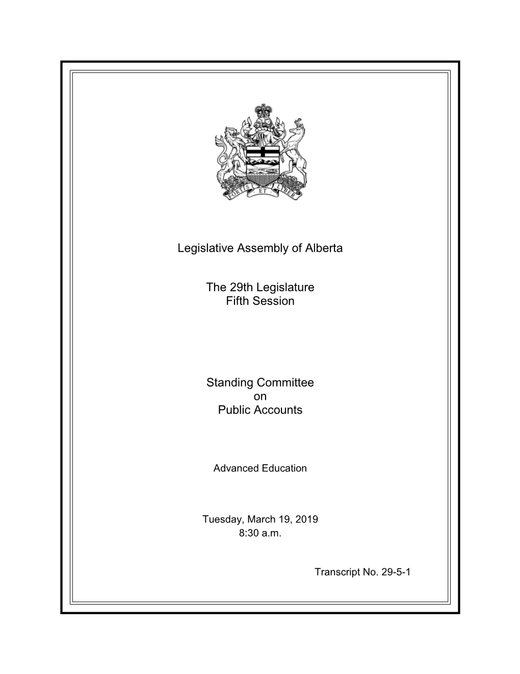 Legislative Assembly of Alberta the 29Th Legislature Fifth Session