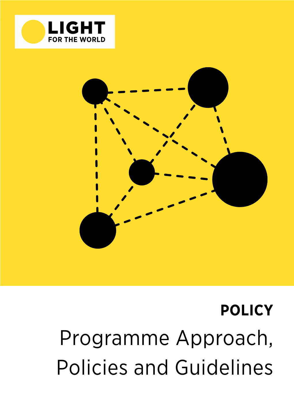 Programme Approach, Policies and Guidelines