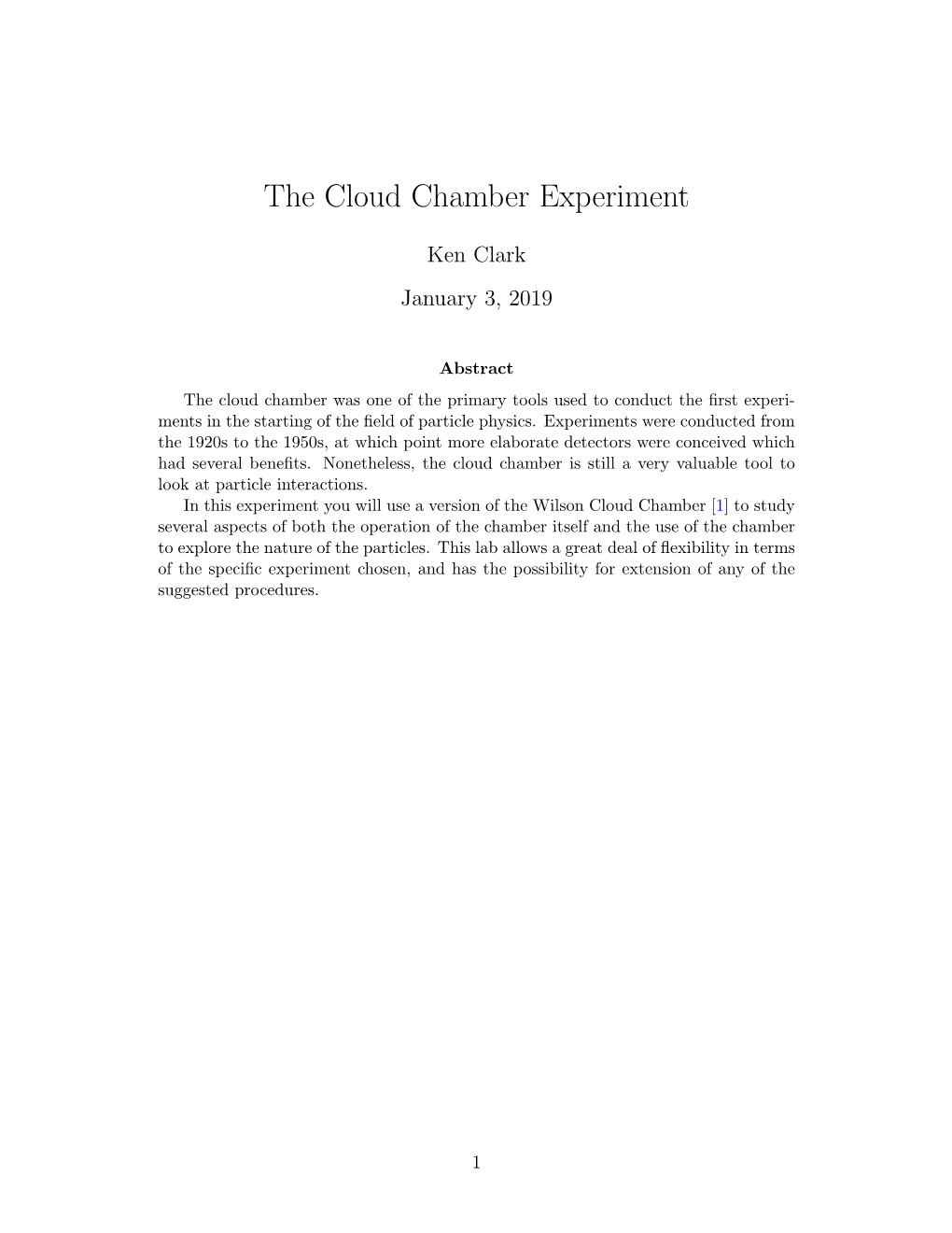 The Cloud Chamber Experiment