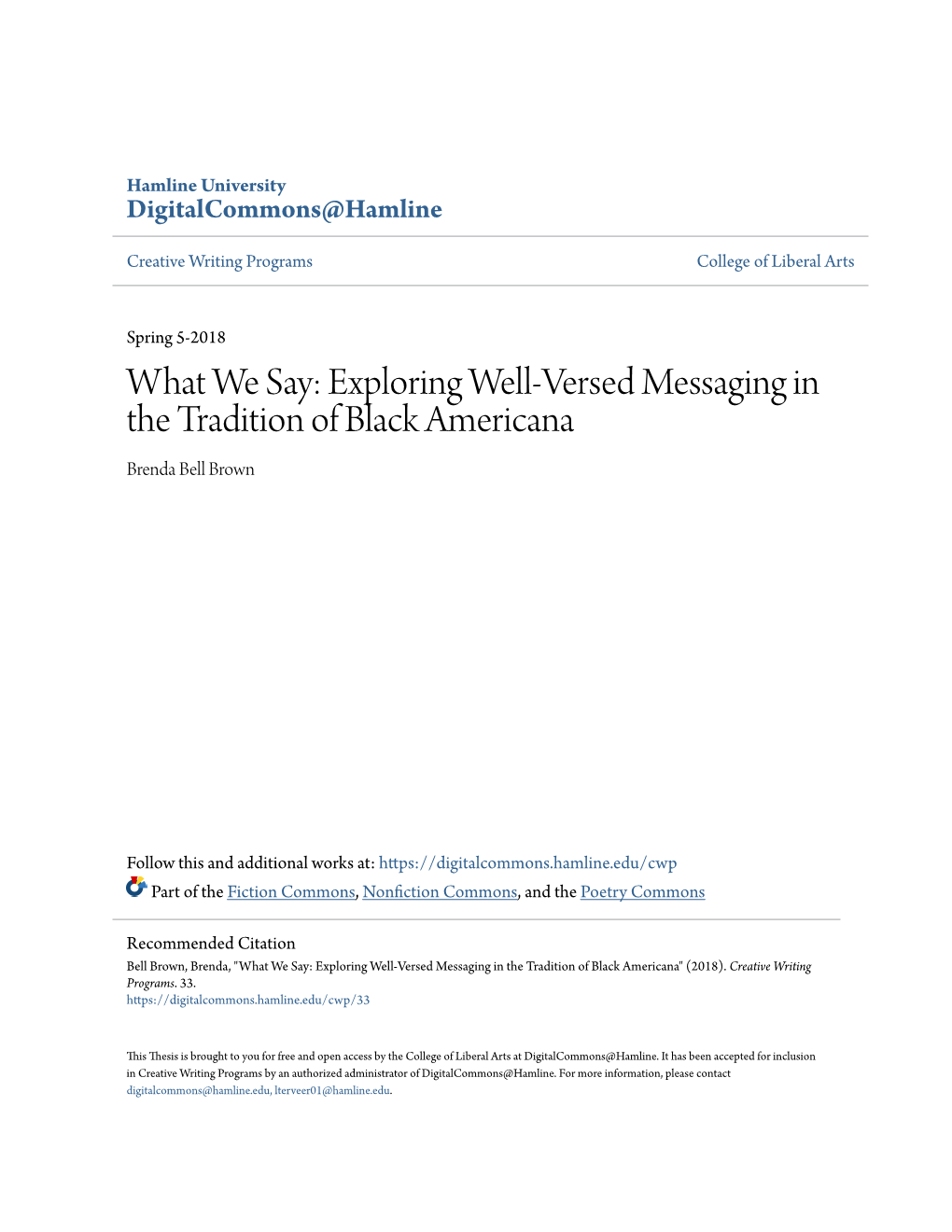 Exploring Well-Versed Messaging in the Tradition of Black Americana Brenda Bell Brown