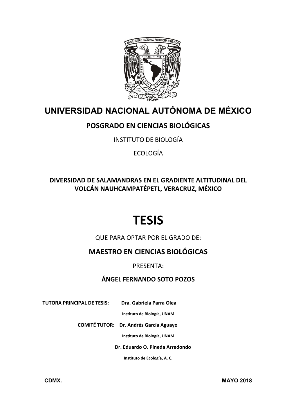 Universidad Nacional Autónoma De México Posgrado En Ciencias Biológicas Instituto De Biología Ecología