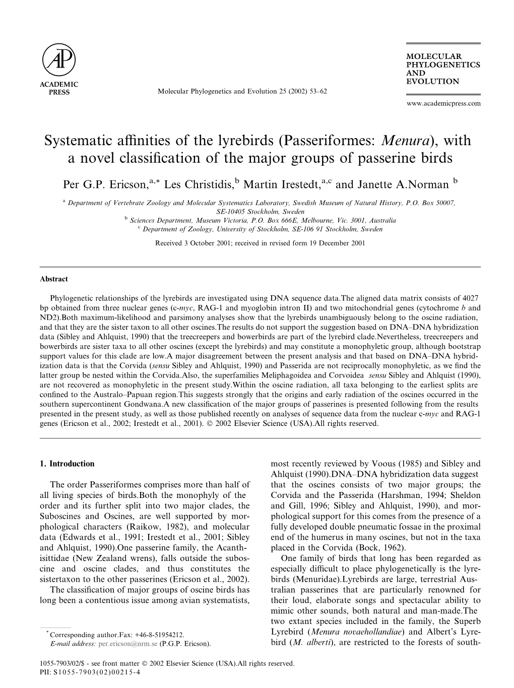 Systematic Affinities of the Lyrebirds (Passeriformes: Menura), with A