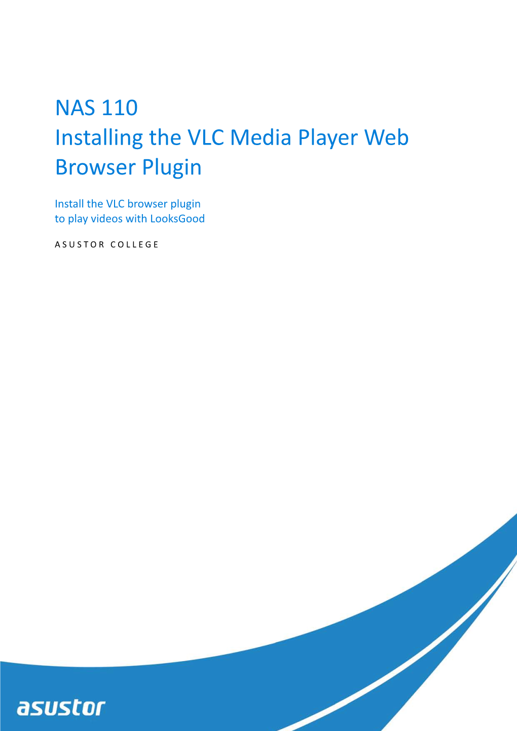 NAS 110 Installing the VLC Media Player Web Browser Plugin