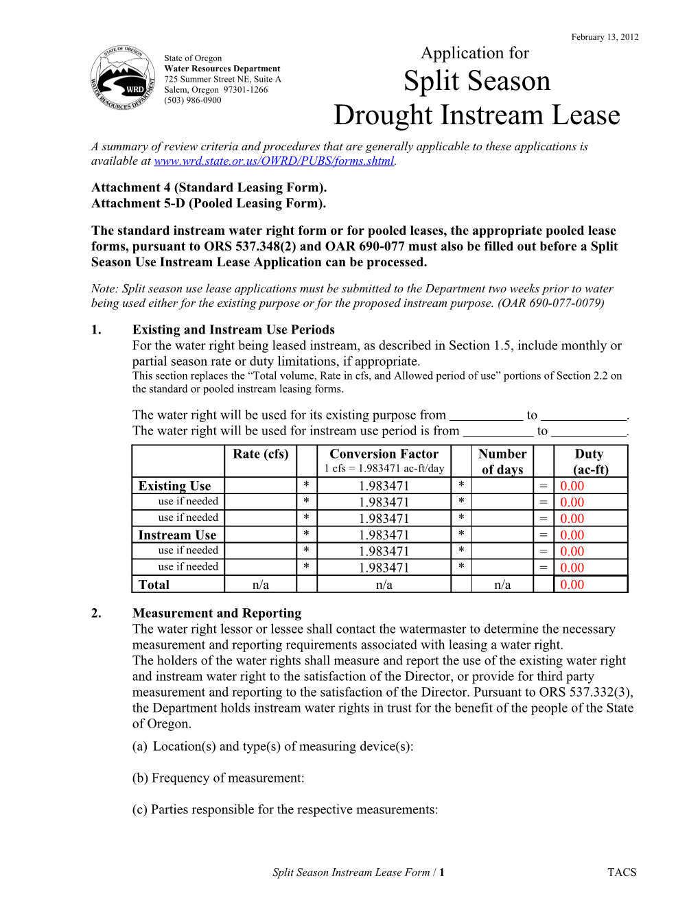 Application for Split Season Instream Lease