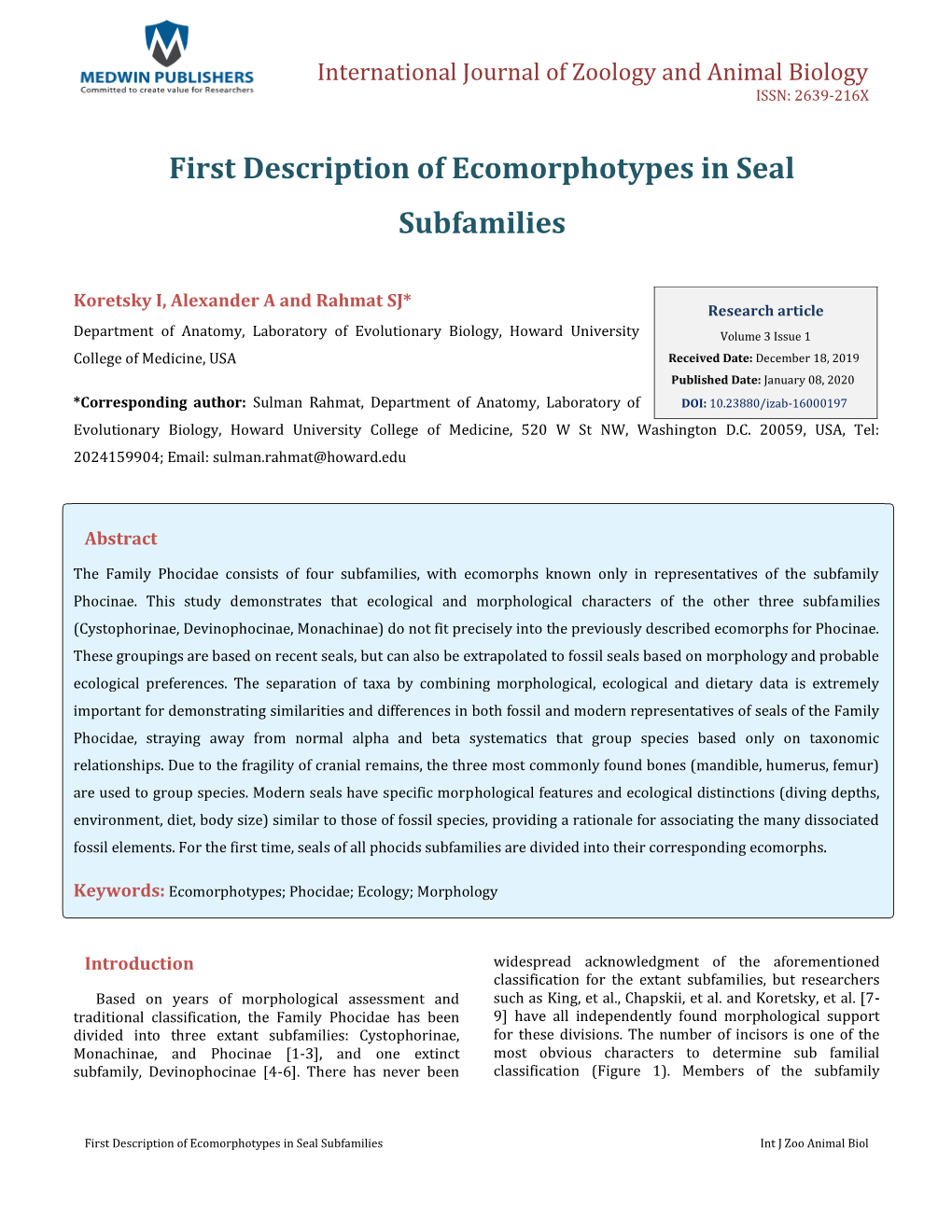 Koretsky I, Et Al. First Description of Ecomorphotypes in Seal Subfamilies