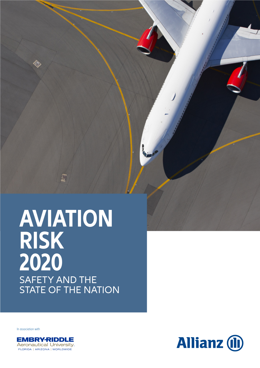 Aviation Risk 2020 Safety and the State of the Nation