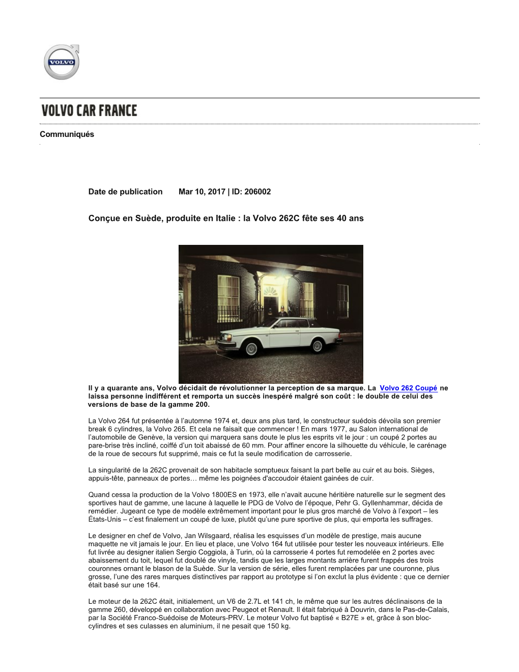 Conçue En Suède, Produite En Italie : La Volvo 262C Fête Ses 40 Ans