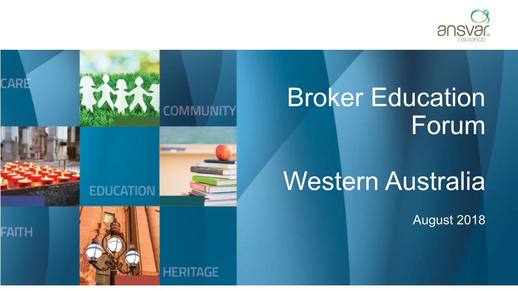 Broker Education Forum Western Australia