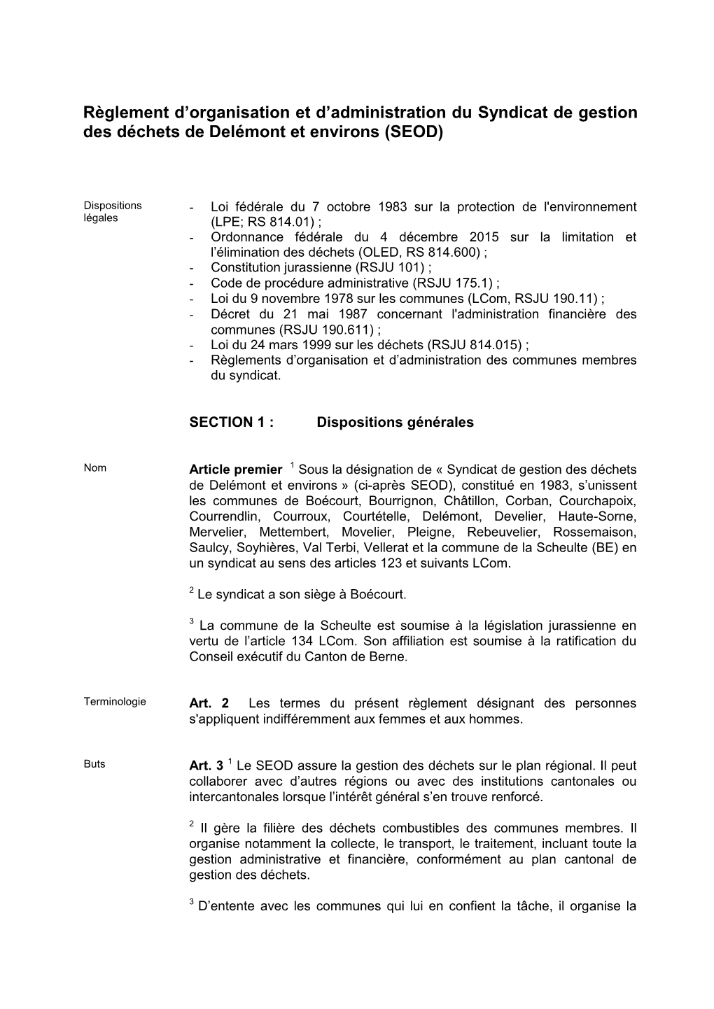 Règlement D'organisation Et D'administration Du Syndicat De Gestion Des Déchets De Delémont Et Environs (SEOD)