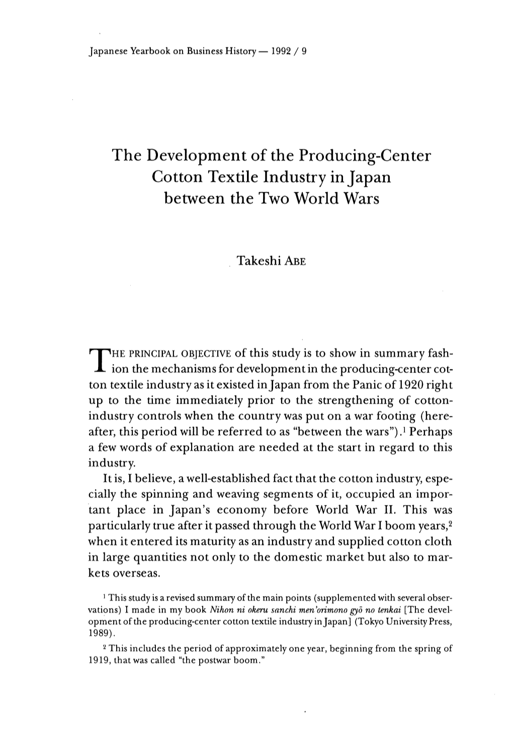 The Development of the Producing-Center Cotton Textile Industry in Japan Between the Two World Wars