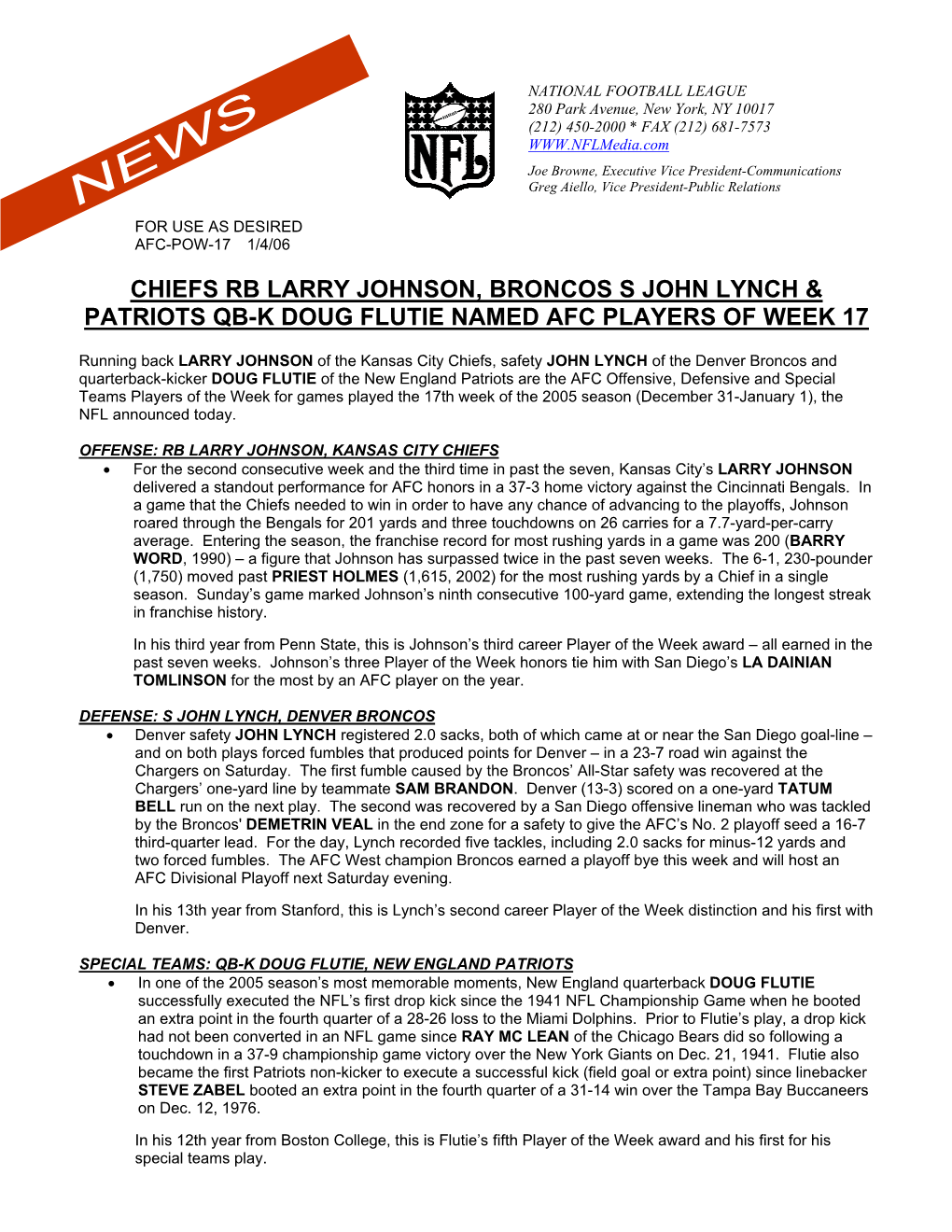 Chiefs Rb Larry Johnson, Broncos S John Lynch & Patriots Qb-K Doug Flutie Named Afc Players of Week 17