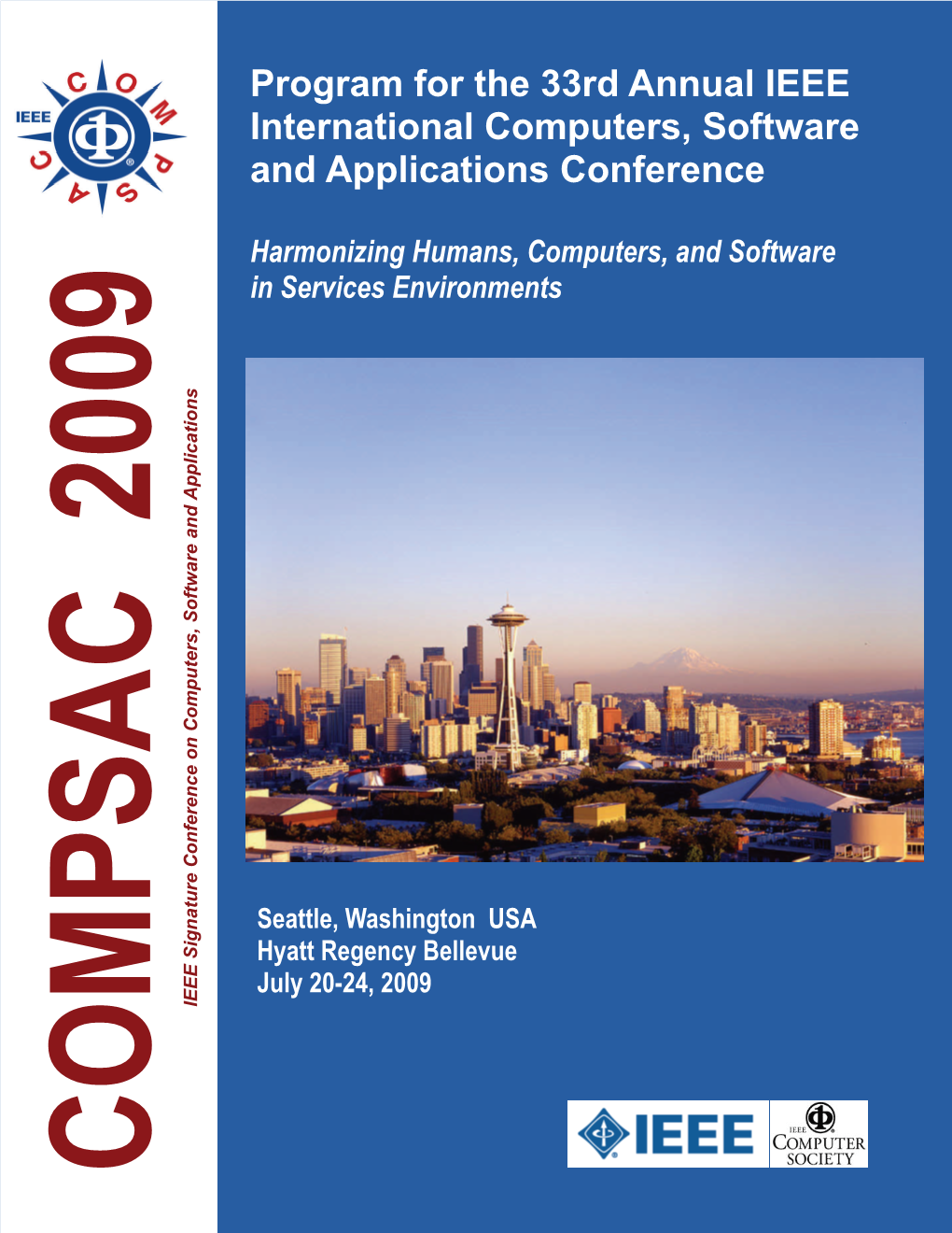 Program for the 33Rd Annual IEEE International Computers, Software and Applications Conference