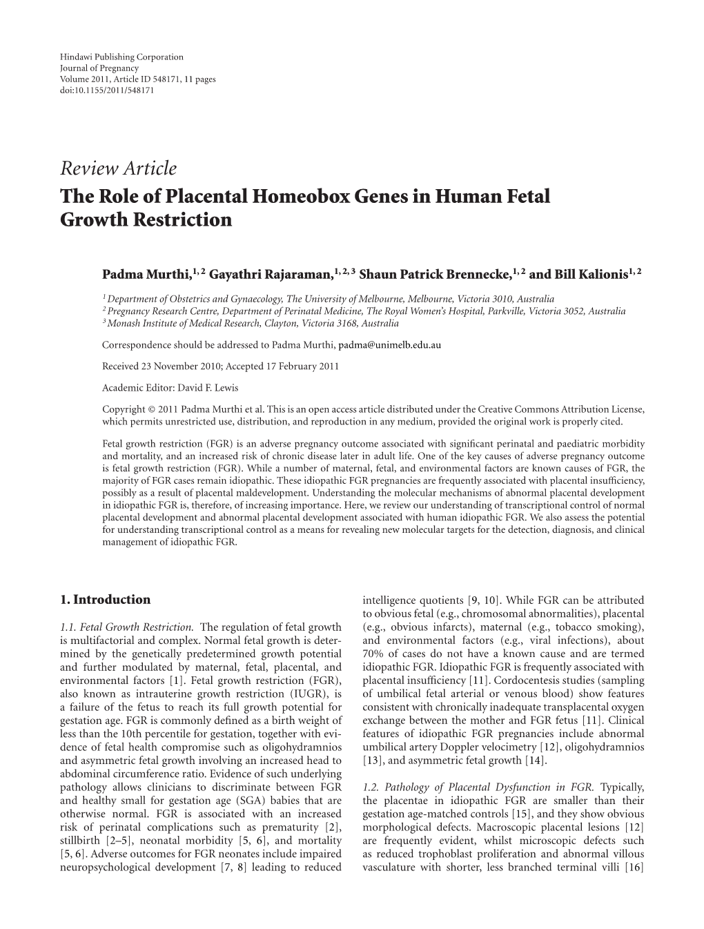 Review Article the Role of Placental Homeobox Genes in Human Fetal Growth Restriction