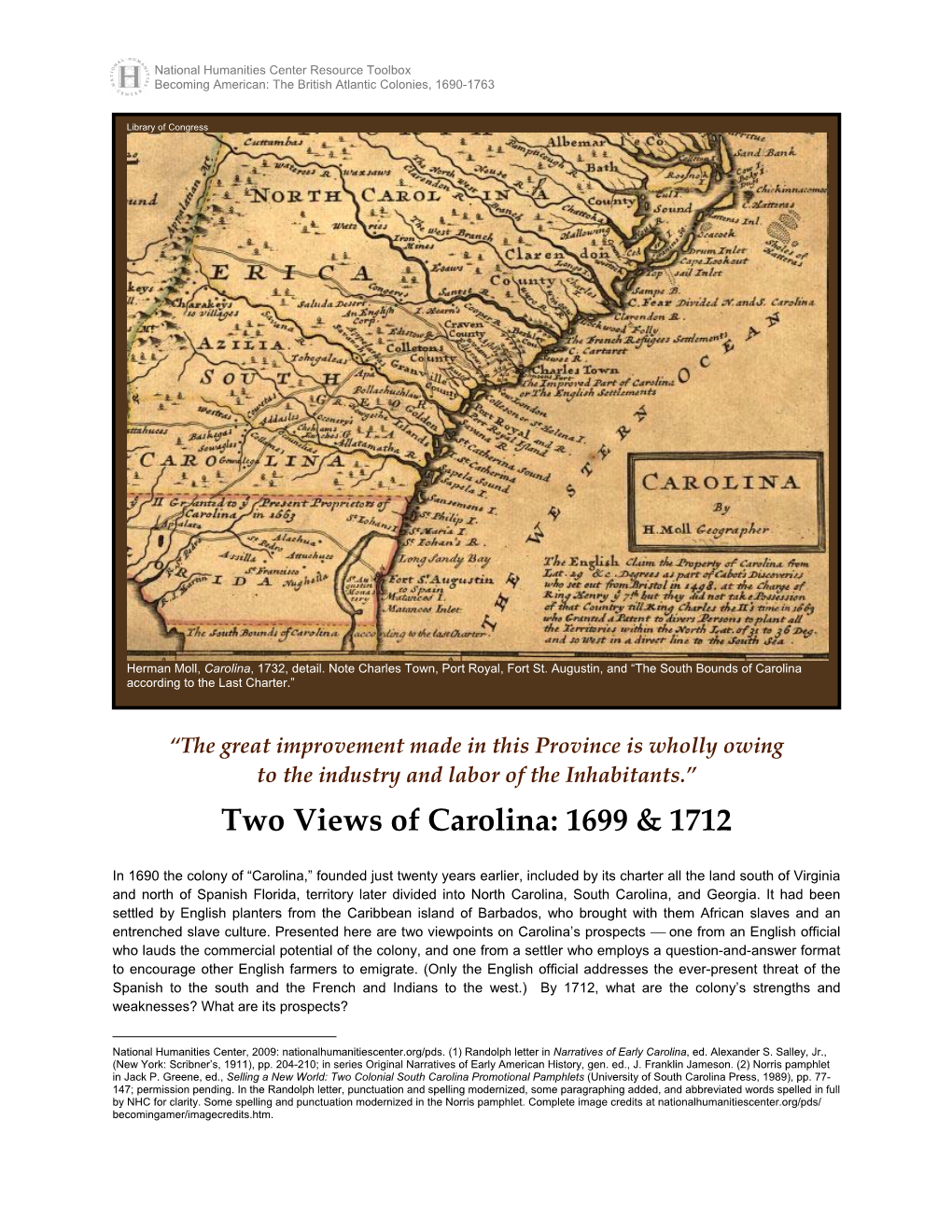 Two Views of Carolina: 1699 & 1712, Edward Randolph and John Norris