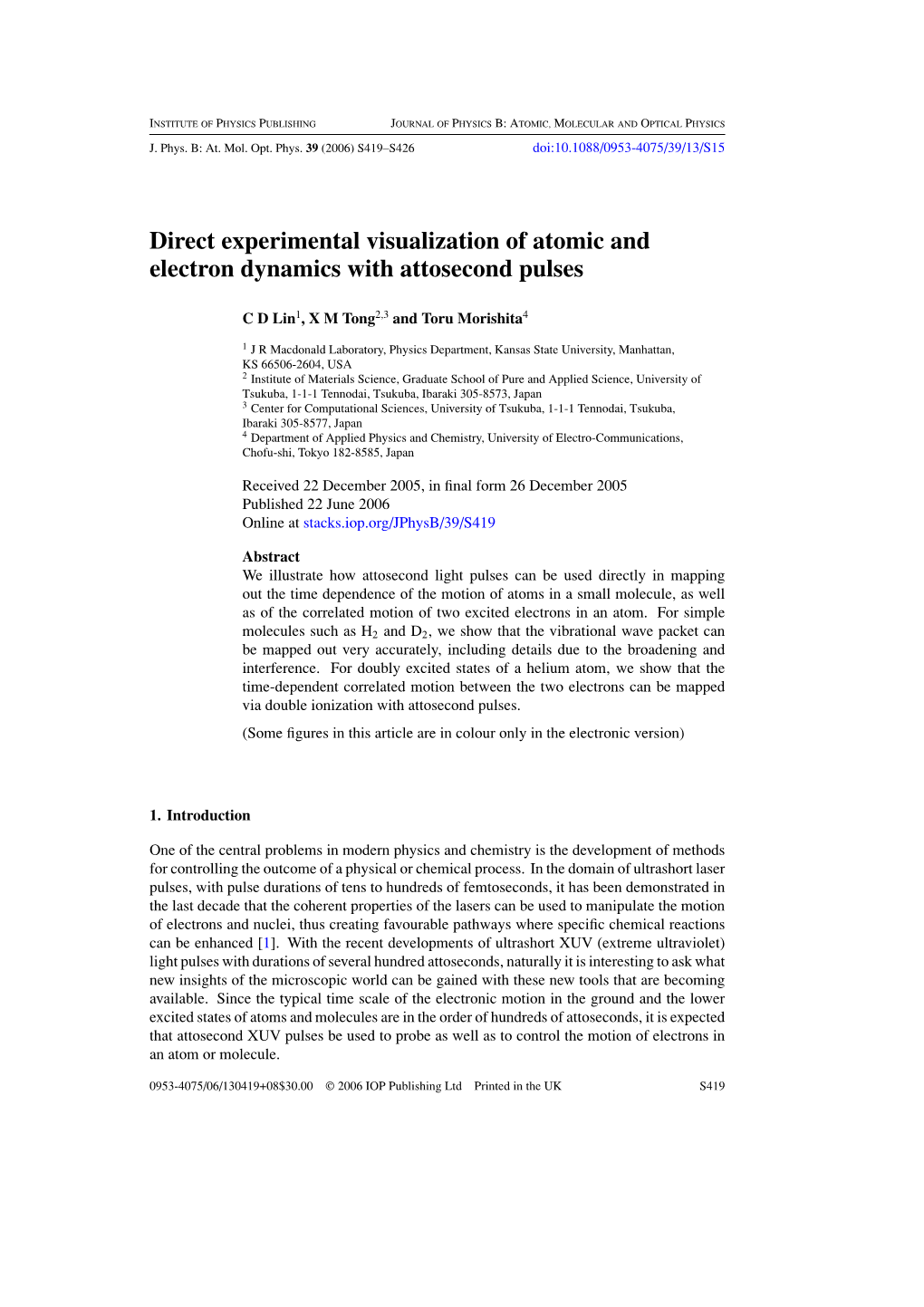 Direct Experimental Visualization of Atomic and Electron Dynamics with Attosecond Pulses