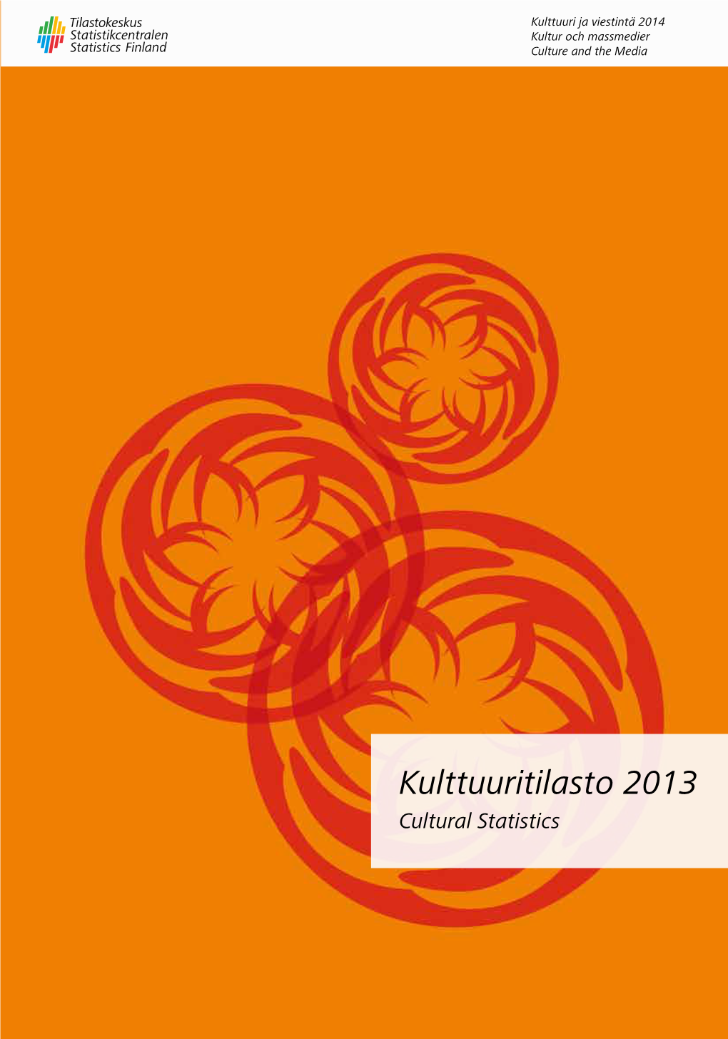 Kulttuuritilasto 2013 on Yhdeksäs Suomalaisen Kulttuurin Kokoomatilasto