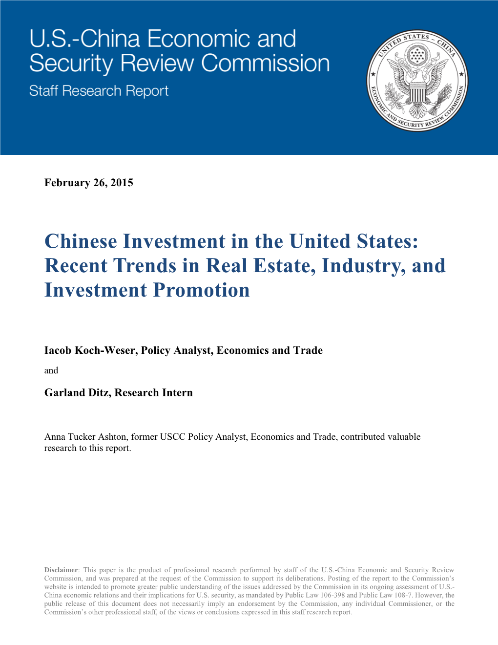 Chinese Investment in the United States: Recent Trends in Real Estate, Industry, and Investment Promotion