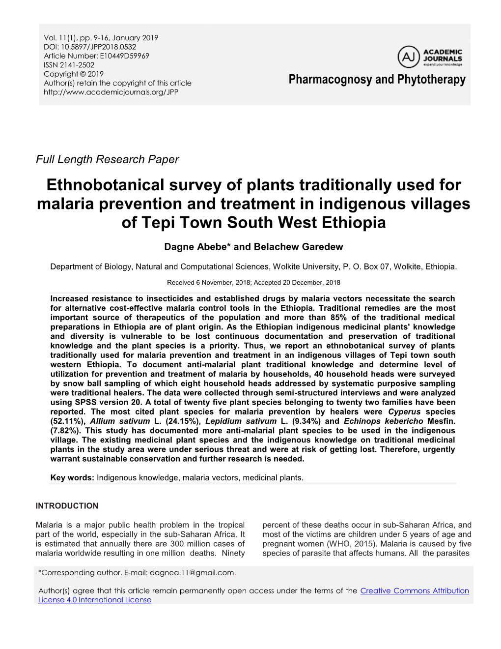 Ethnobotanical Survey of Plants Traditionally Used for Malaria Prevention and Treatment in Indigenous Villages of Tepi Town South West Ethiopia