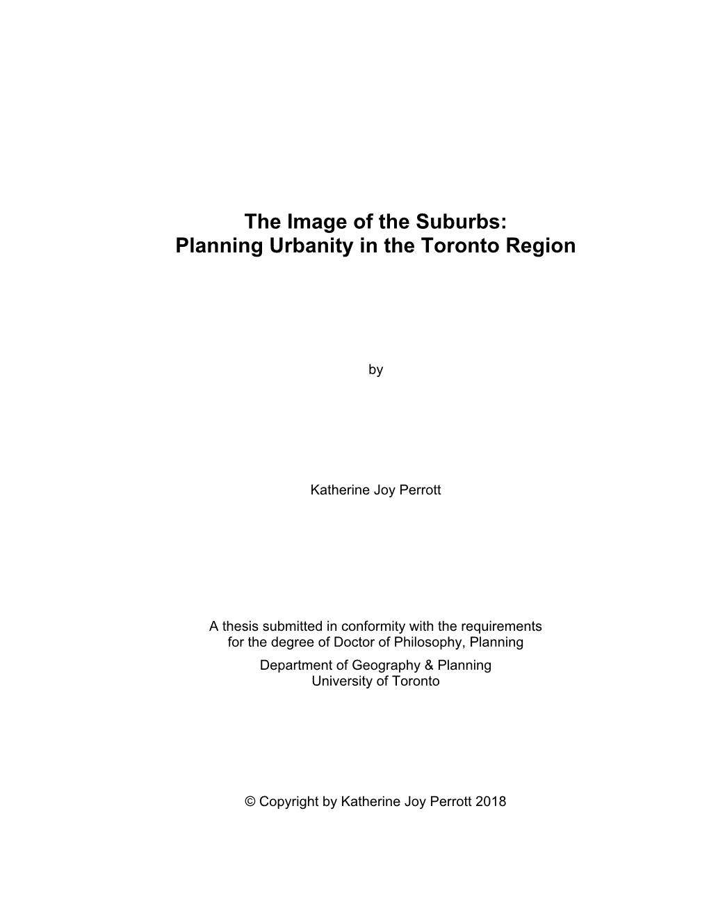 The Image of the Suburbs: Planning Urbanity in the Toronto Region