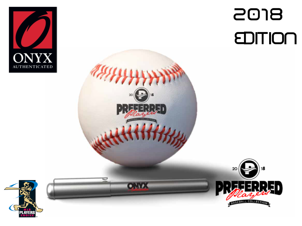 2018 ONYX Preferred Players Collection Autographed Baseballs