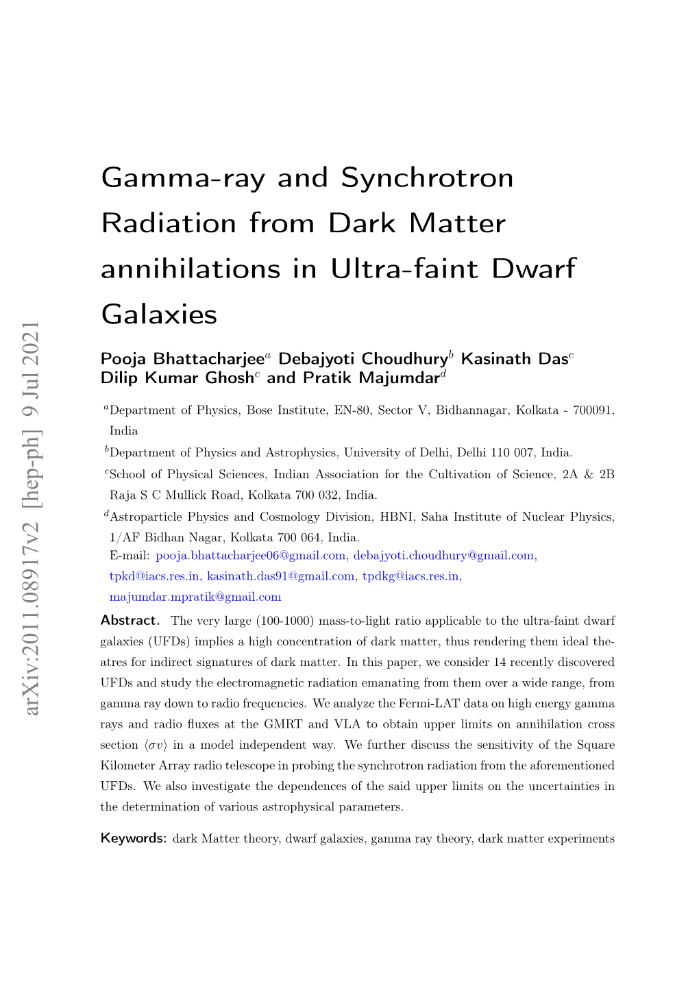 Gamma-Ray and Synchrotron Radiation from Dark Matter Annihilations in Ultra-Faint Dwarf Galaxies