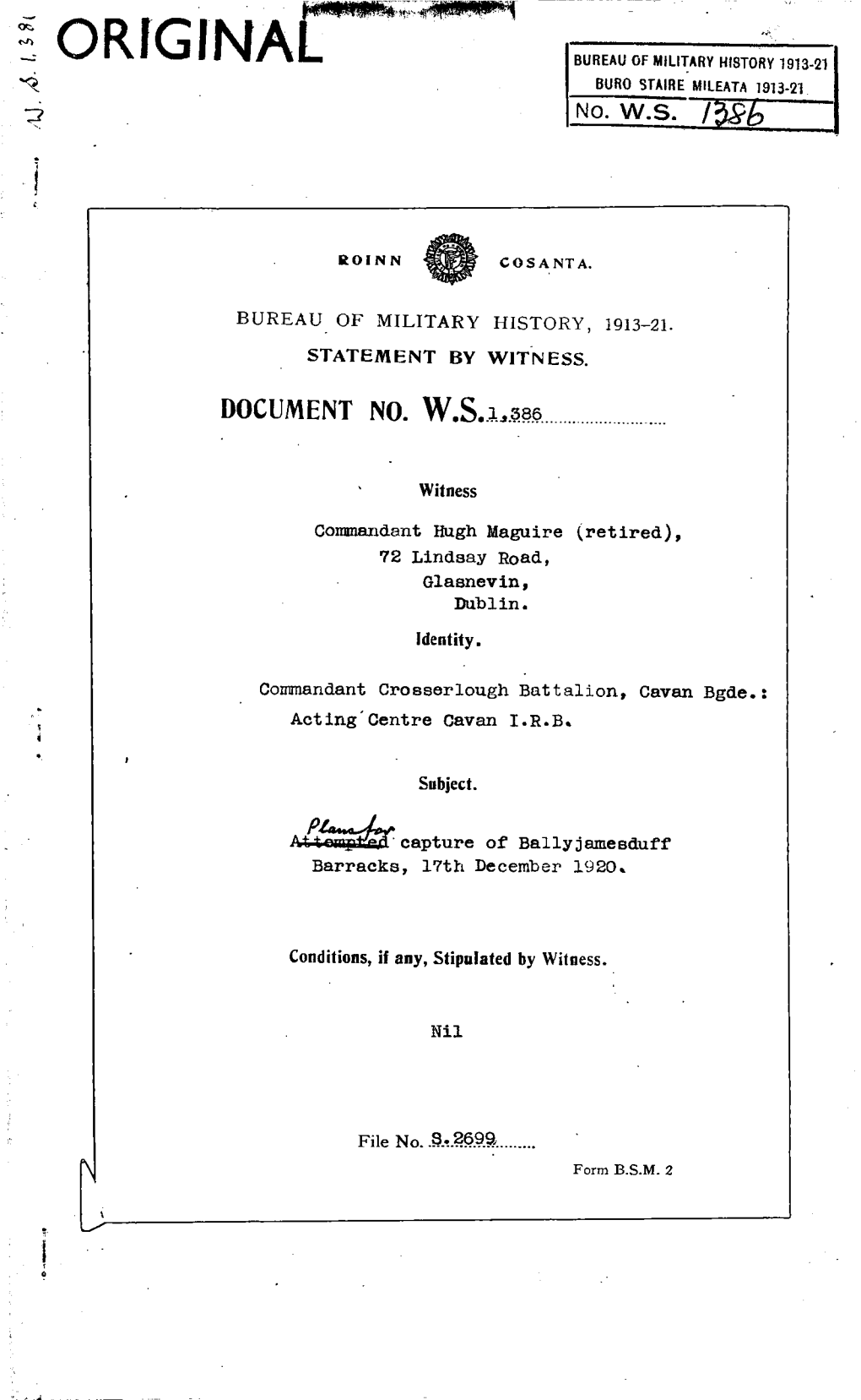 ROINN COSANTA. BUREAU of MILITARY HISTORY, 1913-21. STATEMENT by WITNESS. DOCUMENT NO.W.S. 1,386 Witness Commandant Hugh Maguire