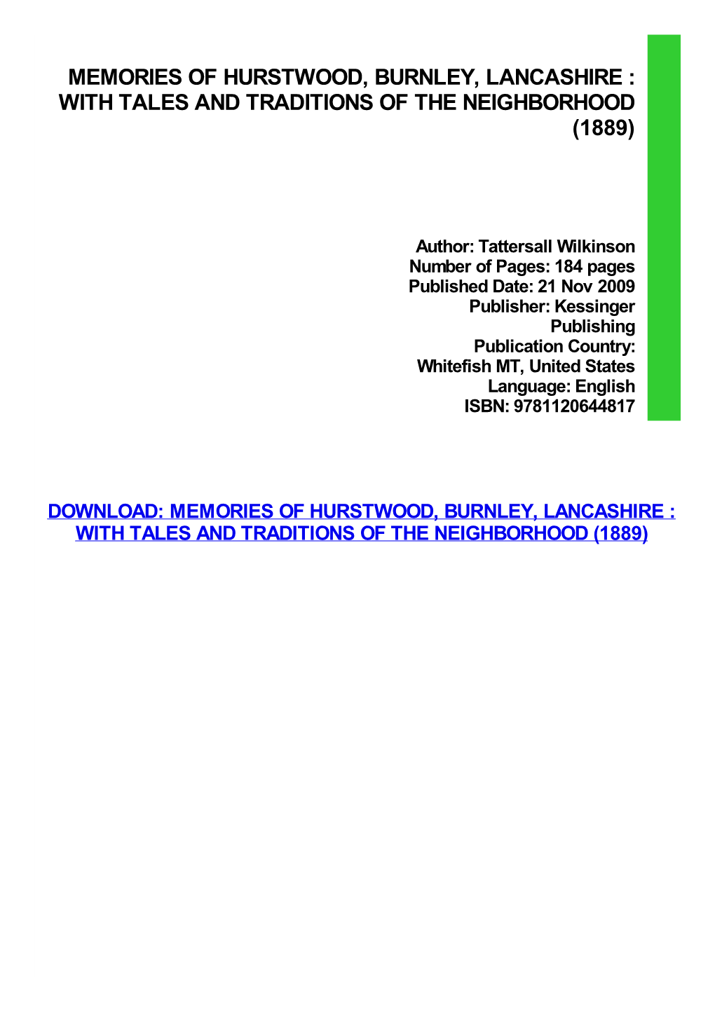 Memories of Hurstwood, Burnley, Lancashire : with Tales and Traditions of the Neighborhood (1889)